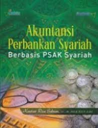 Akuntansi Perbankan Syariah Berbasis PSAK Syariah