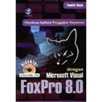 Membuat Aplikasi Penggajian Karyawan dengan Microsoft Visual Foxpro 8.0