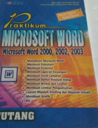 Pratikum Microsoft Word 2000,2002,2003