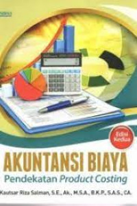 Akuntansi Biaya Pendekatan Product Costing