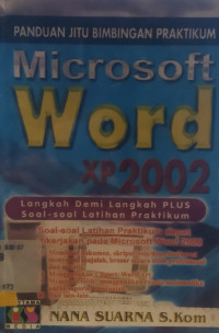 Panduan Jitu Bimbingan Praktikum Microsoft Word Xp 2002