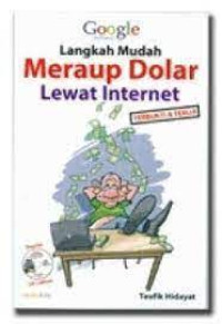 Langkah mudah Meraup Dolar Lewat Internet