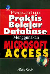 Image of Penuntun Praktis Belajar Database menggunakan Microsoft Access