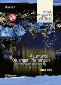 Akuntansi Keuangan : Intermediate Accounting Buku I