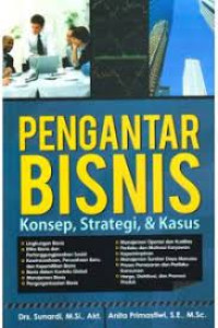 Pengantar Bisnis Konsep, Strategi, & Kasus