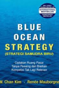 Blue Ocean Strategy (Strategi Samudra Biru)