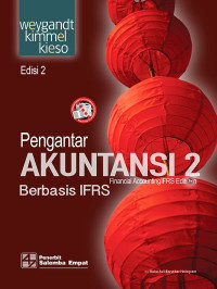 Pengantar Akuntansi Berbasis IFRS 2 (Financial Accounting IFRS Edition) Edisi 2