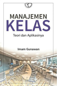 Manajemen Kelas Teori dan Aplikasinya