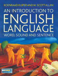 An Introduction to English Language Word, Sound and Sentence