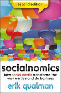 Socialnomics How Social Media Transforms The Way We Live and do Business Second Edition