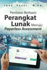 Penilaian Berbasis Perangkat Lunak Menuju Paperless Assesment