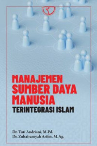 Manajemen Sumber Daya Manusia Terintegrasi Islam