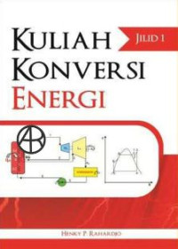 Kuliah Konversi Energi Jilid 1