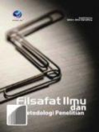 Filsafat ilmu dan metodologi penelitian