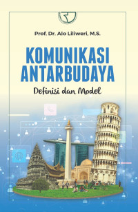 Komunikasi Antarbudaya: Definisi dan Model