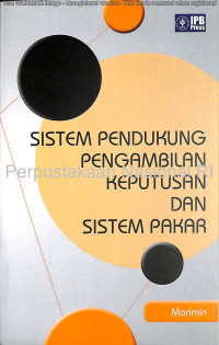 Sistem Pendukung Pengambilan Keputusan dan Sistem Pakar