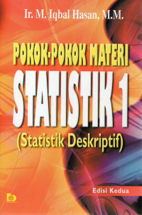 Pokok-Pokok Materi Statistik 1 : Statistik Deskriptif