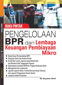 Buku Pintar Pengelolaan BPR & Lembaga Keuangan Pembiayaan Mikro