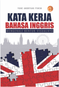 Kata Kerja Bahasa Inggris Mengenali Bentuk Visualnya