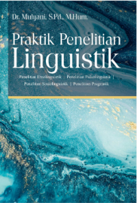 Praktik Penelitian Linguistik