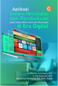 Aplikasi Sistem Pencatatan dan Pembukuan Pada Usaha Mikro Kecil dan Menengah di Era Digital