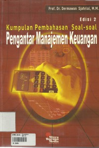 Kumpulan Pembahasan Soal-soal Pengantar Manajemen Keuangan