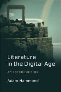 Literature in the Digital Age An Introduction