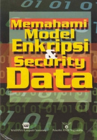 Memahami Model Enkripsi dan Security Data