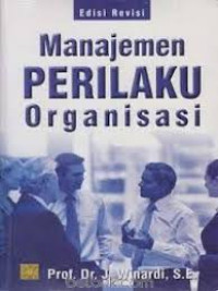 Manajemen Perilaku Organisasi