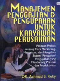 Manajemen Penggajian & Pengupahan Untuk Karyawan Perusahaan