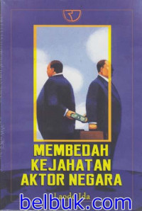 Membedah Kejahatan Aktor Negara