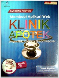 Membuat Aplikasi Web Klinik Apotek Dengan Php.Mysql & Dreamweaver