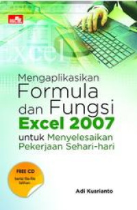 Mengaplikasikan Formula dan Fungsi Excel 2007