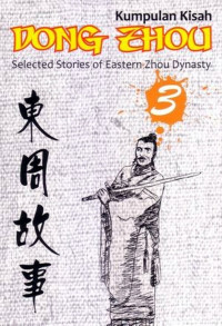 Image of Kumpulan Kisah Dong Zheo : Selected Stories Of Eastern Zhou Dynasty 2