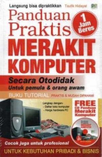 Panduan Praktis Merakit Komputer