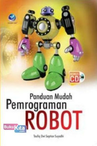 Panduan Mudah Pemrograman ROBOT