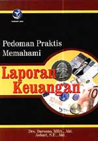 Pedoman Praktis Memahami Laporan Keuangan