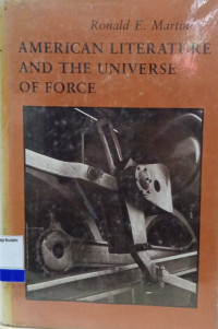 American Literature And The Universe Of Force