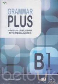 Image of Grammar Plus Panduan Dan Latihan Tata Bahasa Inggris