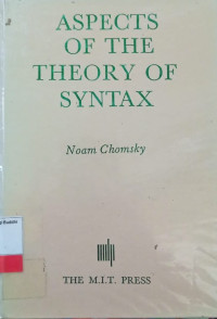 Aspects Of The Theory Of Syntax