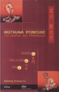 Akutagawa Ryunosuke, Terjemah dan Pembahasan