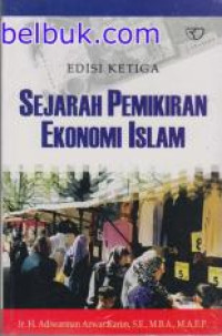 Sejarah Pemikiran Ekonomi Islam