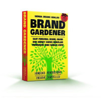 Semua Orang adalah Brand Gardener