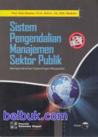 Sistem Pengendalian Manajemen Sektor Publik Memperthankan kepentingan Masyarakat