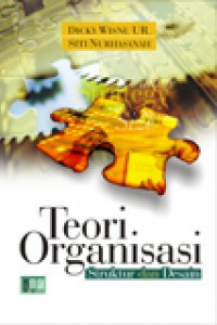 Teori Organisasi : Struktur Dan Desain