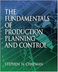 The Fundamentals Of Production Planning And Control