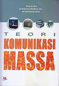 Teori Komunikasi Massa