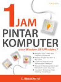 1 Jam Pintar Komputer : Untuk Windows XP & Windows 7