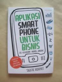 Aplikasi Smartphone Untuk Bisnis : IOS-Blackberry-Android-Windows