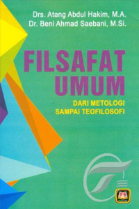 Filsafat Umum Dari Metodologi Sampai Teofilosofi